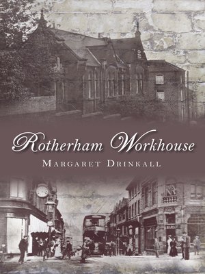 cover image of Rotherham Workhouse